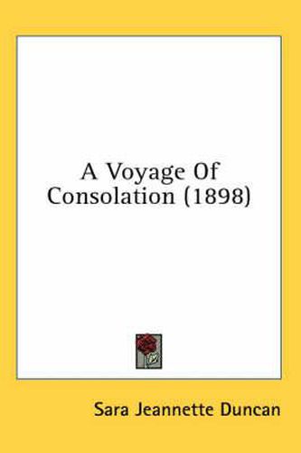 A Voyage of Consolation (1898)