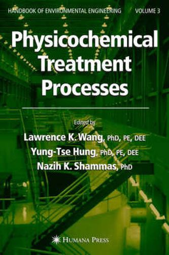 Cover image for Physicochemical Treatment Processes: Volume 3