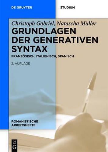 Cover image for Grundlagen Der Generativen Syntax: Franzoesisch, Italienisch, Spanisch