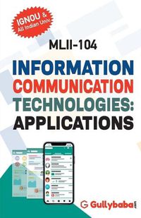 Cover image for MLII-104 Information Communication Teachnologies-Applications