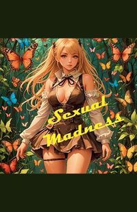 Cover image for Sexual Madness