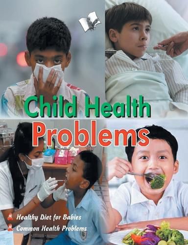 Cover image for Child Health Problems: A-Z of a Child's Health Care