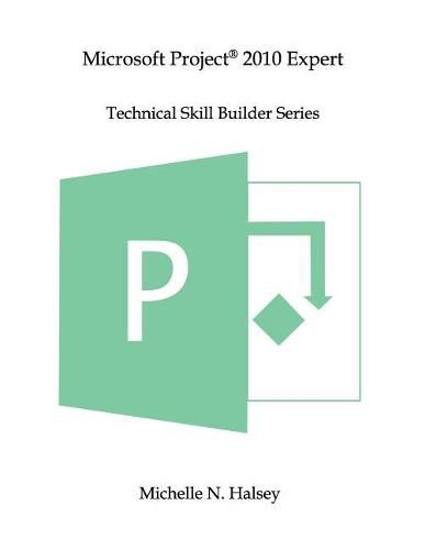 Microsoft Project 2010 Expert