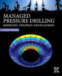 Cover image for Managed Pressure Drilling: Modeling, Strategy and Planning