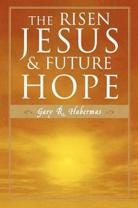 Cover image for The Risen Jesus and Future Hope