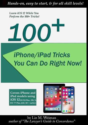 Cover image for 100+ iPhone/iPad Tricks You Can Do Right Now: (iOS 12)
