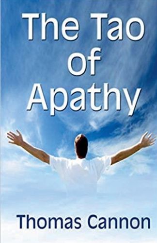 Cover image for The Tao of Apathy