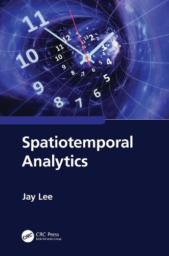 Cover image for Spatiotemporal Analytics