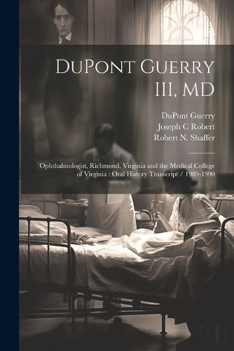 Cover image for DuPont Guerry III, MD