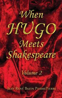 Cover image for When HUGO Meets Shakespeare Vol 2