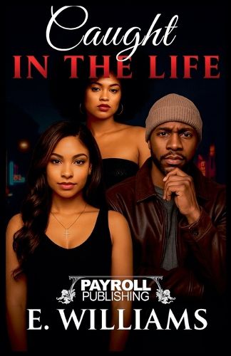 Cover image for Caught In The Life