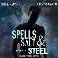 Cover image for Spells, Salt, & Steel: Season One