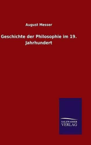 Cover image for Geschichte der Philosophie im 19. Jahrhundert