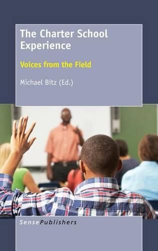 Cover image for The Charter School Experience: Voices from the Field