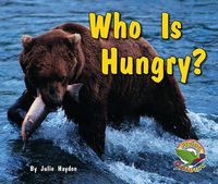 Cover image for Who is Hungry?