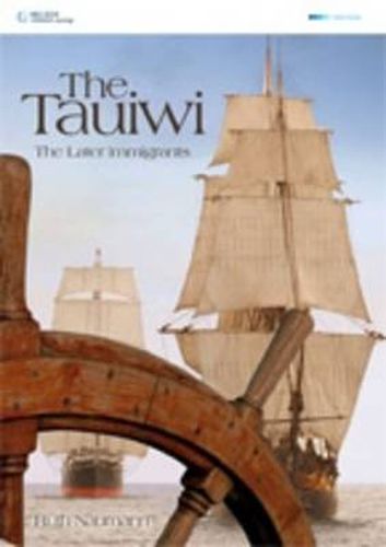 Cover image for The Tauiwi: The Later Immigrants : The Later Immigrants