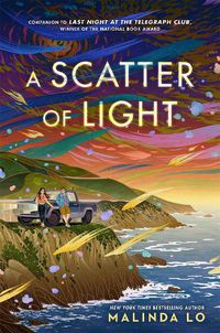 Cover image for A Scatter of Light: from the author of Last Night at the Telegraph Club