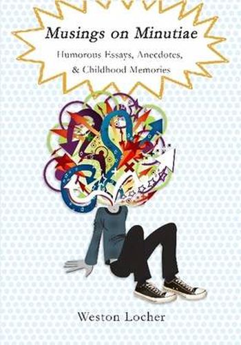 Cover image for Musings on Minutiae