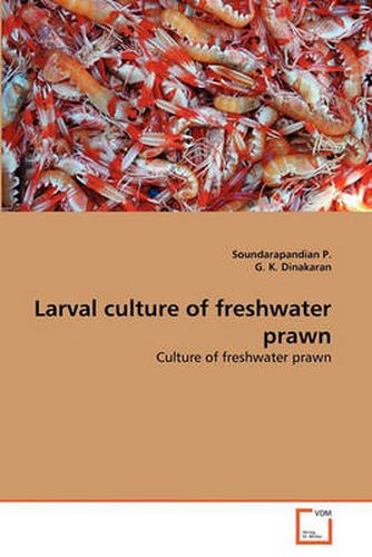 Cover image for Larval Culture of Freshwater Prawn