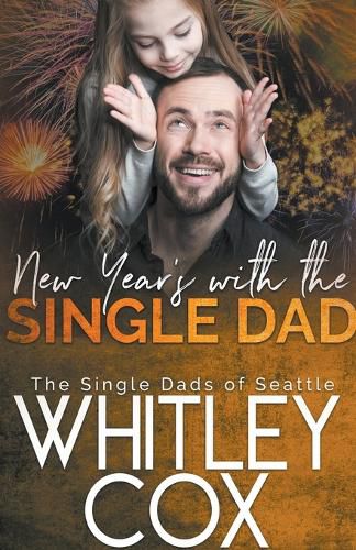 Cover image for New Year's with the Single Dad