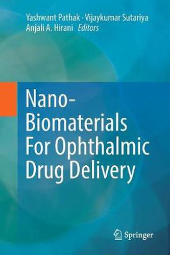 Cover image for Nano-Biomaterials For Ophthalmic Drug Delivery