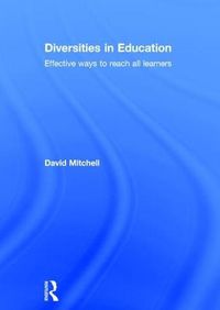 Cover image for Diversities in Education: Effective ways to reach all learners