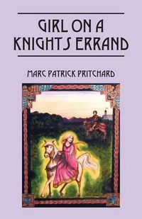 Cover image for Girl on a Knights Errand