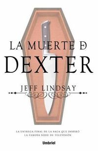 Cover image for La Muerte de Dexter