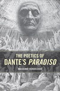 Cover image for The Poetics of Dante's Paradiso
