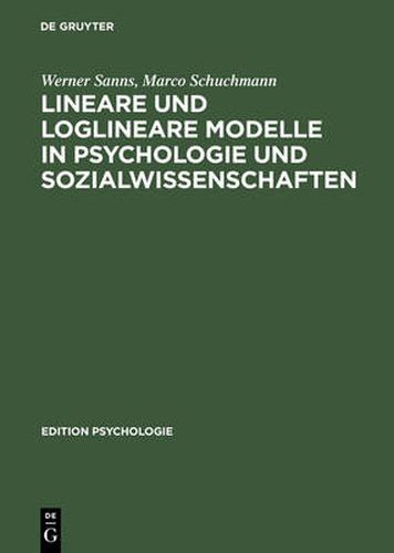 Cover image for Lineare und loglineare Modelle in Psychologie und Sozialwissenschaften