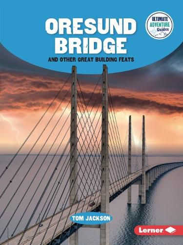 Cover image for Oresund Bridge and Other Great Building Feats