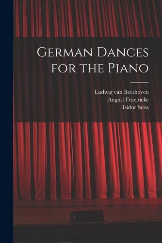 Cover image for German Dances for the Piano