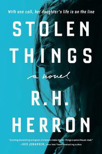 Cover image for Stolen Things: A Novel