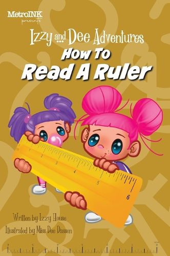 Cover image for Izzy and Dee Adventures - How to read a Ruler