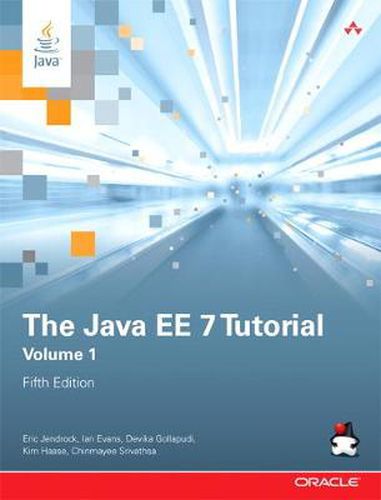 Cover image for Java EE 7 Tutorial, The, Volume 1
