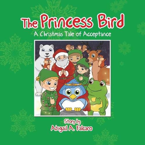 Cover image for The Princess Bird: A Christmas Tale of Acceptance