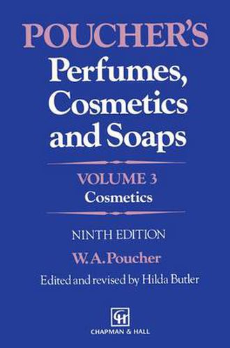 Cover image for Poucher's Perfumes, Cosmetics and Soaps: Volume 3: Cosmetics