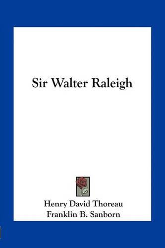 Sir Walter Raleigh