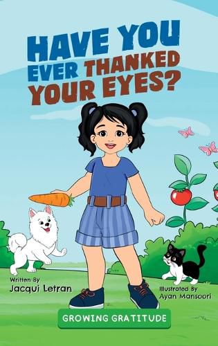 Cover image for Have You Ever Thanked Your Eyes?