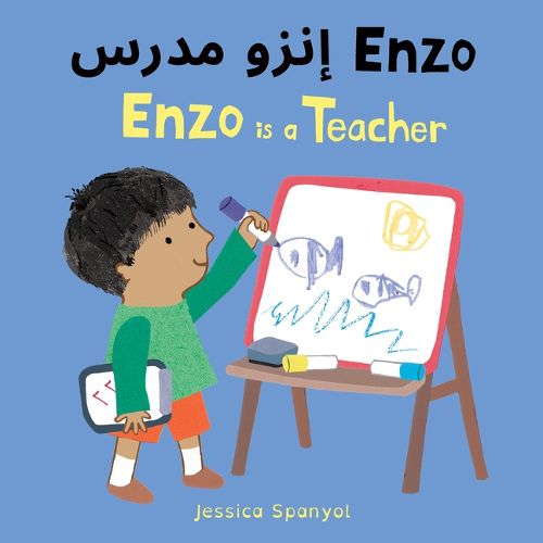 Cover image for Enzo Is a Teacher (Arabic Bilingual Edition)