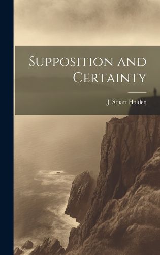 Cover image for Supposition and Certainty