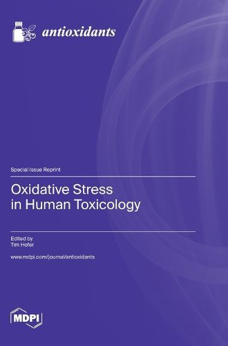 Cover image for Oxidative Stress in Human Toxicology