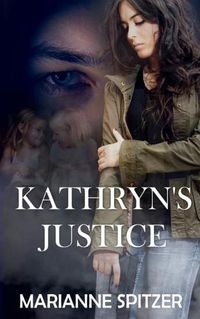 Cover image for Kathryn's Justice
