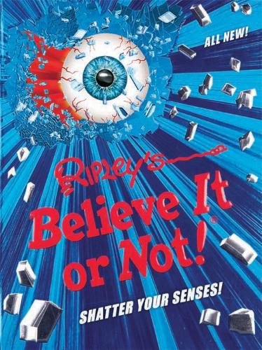 Cover image for Ripley's Believe It or Not! Shatter Your Senses