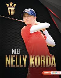 Cover image for Meet Nelly Korda