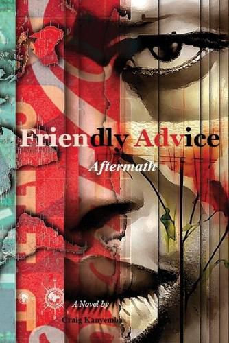 Cover image for Friendly Advice: Aftermath