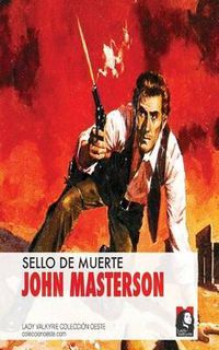 Cover image for Sello de Muerte (Coleccion Oeste)