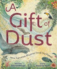 Cover image for A Gift of Dust