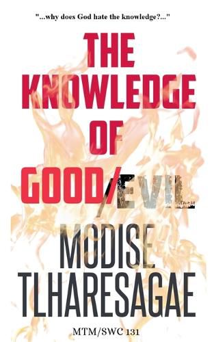 Cover image for The Knowledge Of Good And Evil