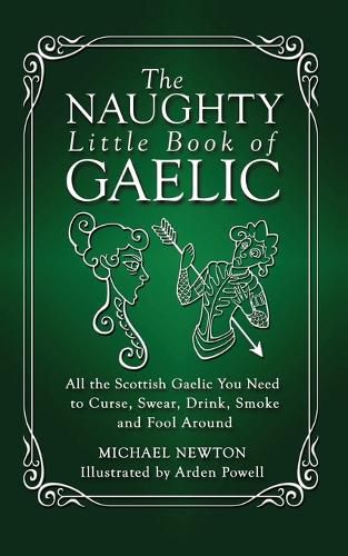 Cover image for The Naughty Little Book of Gaelic